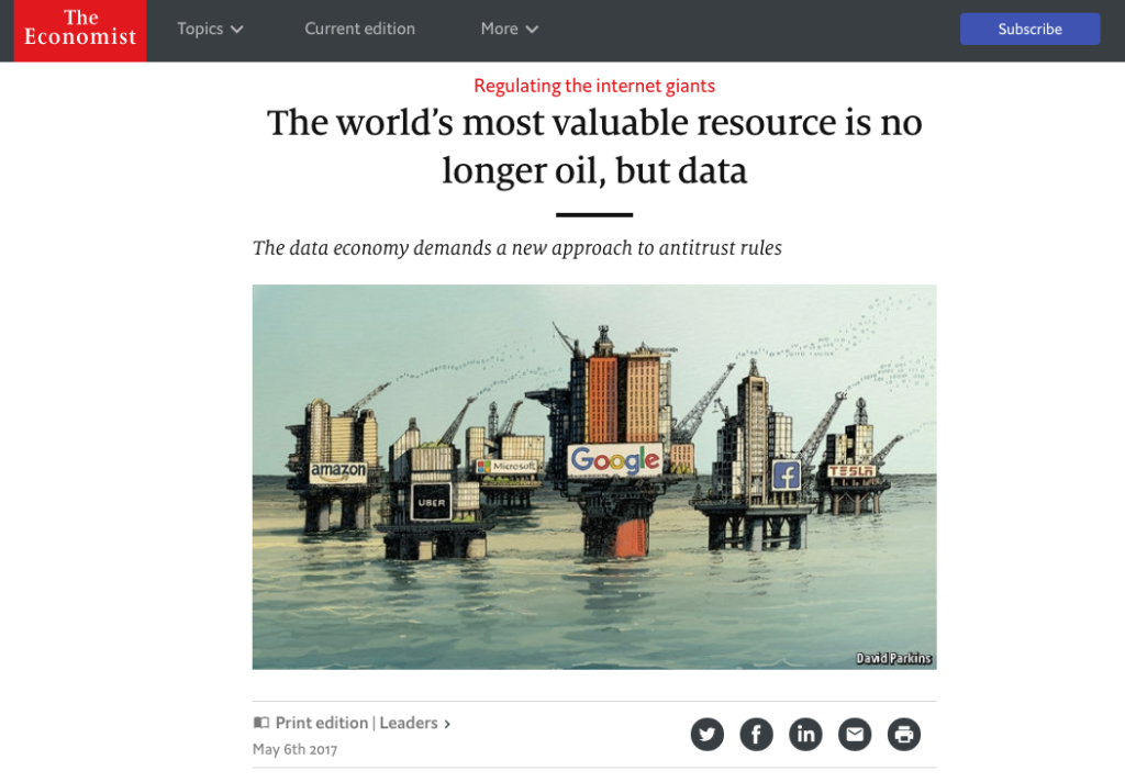 The world’s most valuable resource is no longer oil, but data - Consent